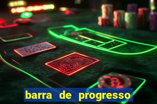 barra de progresso 99 blaze o que significa